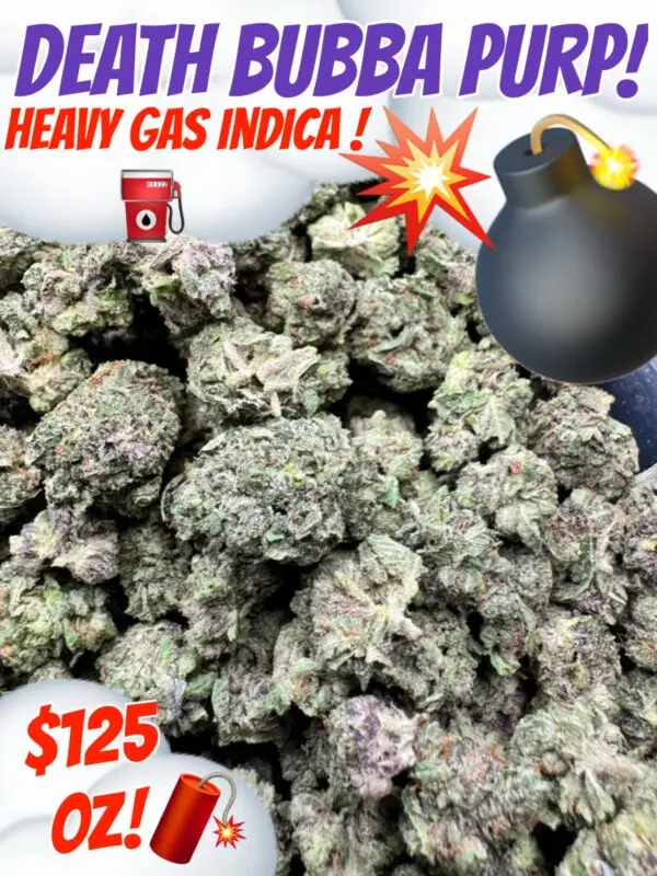 Death Bubba -  Gas Indica